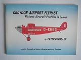Croydon Airport flypast : historic aircraft profiles in colour