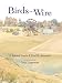 Books : Birds on a Wire: A Renga 'round Town