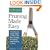 Pruning Made Easy: A Gardener's Visual Guide to When and How to Prune Everything, from Flowers to Trees (Storey's Gardening Skills Illustrated Series)