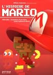 L'Histoire de Mario : 1981-1991 : L'a...