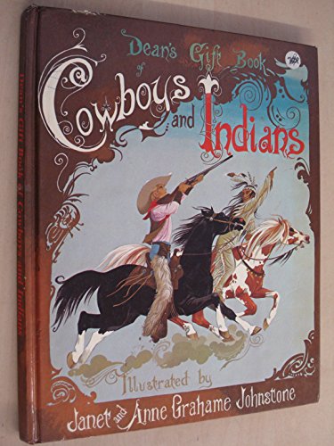 Gift Book of Cowboys and Indians