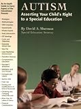 Autism: Asserting Your Childs Rights to a Special Education
