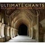 Ultimate Chants-35 Classic Gregorian Chants