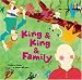 King and King and Family