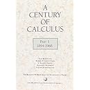 A Century of Calculus: Part I 1894-1968 (The Raymond W Brink Selected Mathematical Papers)