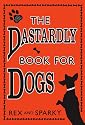 The Dastardly Book for Dogs