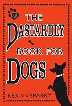 The Dastardly Book for Dogs