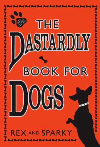 City Travel Guides Discounted  Books : The Dastardly Book for Dogs