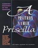 A Positron Named Priscilla: Scientific Discovery at the Frontier