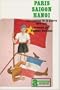 Paris-Saigon-Hanoi: Les archives de la guerre, 1944-1947 (Collection "Archives") (French Edition)
