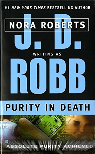 Purity in Death by J. D. Robb (2002-08-27)