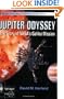 Jupiter Odyssey: The Story of NASA's Galileo Mission (Springer Praxis Books / Space Exploration)
