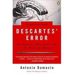 (Descartes' Error: Emotion, Reason, and the Human Brain) By Damasio, Antonio R. (Author) Paperback on 01-Sep-2005