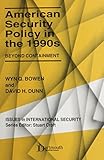 American security policy in the 1990s : beyond containment