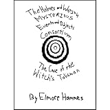 The Holmes and Watson Mysterious Events and Objects Consortium: The Case of the Witch's Talisman ~ Elmore Hammes