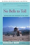 No Bells to Toll: Destruction and Creation in the Andes