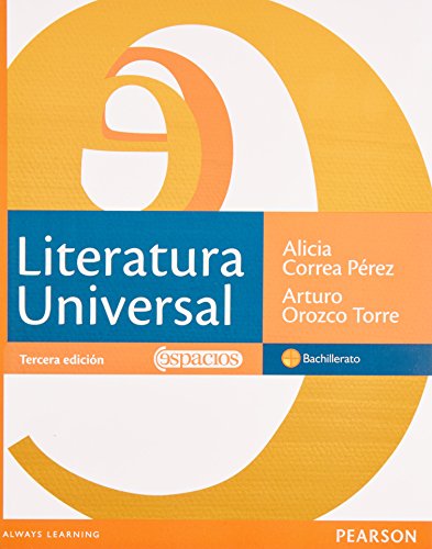 LITERATURA UNIVERSAL. ESPACIOS BACHILLERATO / 3 ED.