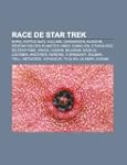 Race de Star Trek: Borg, ESP Ce 8472,...