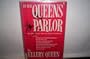 In the Queens' Parlor, and Other Leaves from the Editors' Notebook