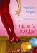 Rachel's Holiday (Audio Cassette)