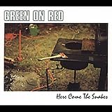 Here Come the Snakes [Expanded Edition]