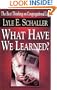 What Have We Learned?: The Best Thinking on Congregational Life