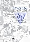 Produkt-Bild: Invertito. Jahrbuch f&uuml;r die Geschichte der Homosexualit&auml;ten: Invertito 10