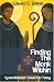 Finding the Monk Within: Great Monastic Values for Today by Edward C. Sellner ISBN 1587680483
