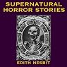 Supernatural Horror Stories: Tales of Terror
