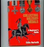 Collecting military medals : a beginner's guide