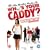 Who's Your Caddy? [DVD] [2007]