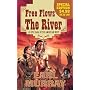 Free Flows the River