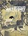 Once Upon a Time: Walt Disney: The Sources of Inspiration for the Disney Studios