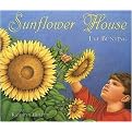 Sunflower House (Illustrated) (Reinforced Hardcover)