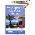 Stop Sitting on Your Assets: How to Safely Leverage the Equity Trapped in Your Home and Transform It Into a Constant Flow of Wealth and Security