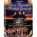 On a Beautiful Scottish Evening [DVD] (2004) [2011]
