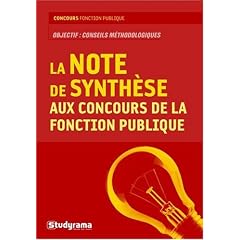 La note de synth�se aux concours de la fonction publique