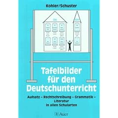 Tafelbilder f�r den Deutschunterricht