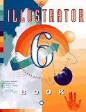 The Illustrator 6 Book