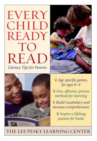 Every Child Ready to Read: Literacy Tips for Parents (Lee Pesky Learning Centre)