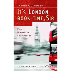 It's London Book Time, Sir. Eine literarische Spurensuche