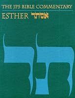 Jps Commentary on Esther (JPS Bible Commentary)