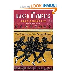 The Naked Olympics: The True Story of the Olympic Games