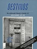 Destinos: Workbook/Study Guide II : Lecciones 27-52