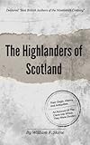 The Highlanders of Scotland