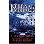 Eternal Embrace (Dark Madonna Trilogy)