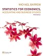 Statistics for Economics, Accounting and Business Studies with MyMathLab Global Student Access Card