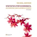 Statistics for Economics, Accounting and Business Studies with MyMathLab Global Student Access Card