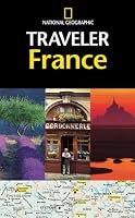 The National Geographic Traveler: France