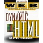 Click here to buy Web Developer.com Guide to Dynamic HTML by Steven Holzner.